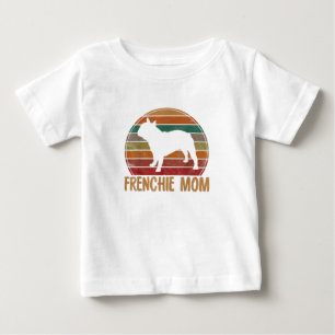 T-shirt Pour Bébé French Bulldog Mom Gift Dog Mor Pet Amoureux des c