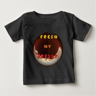 T-shirt Pour Bébé Fresh My Freddy Art Print