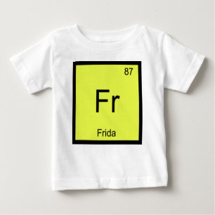 T-shirt Pour Bébé Frida Nom Chimie Élément Tableau périodique