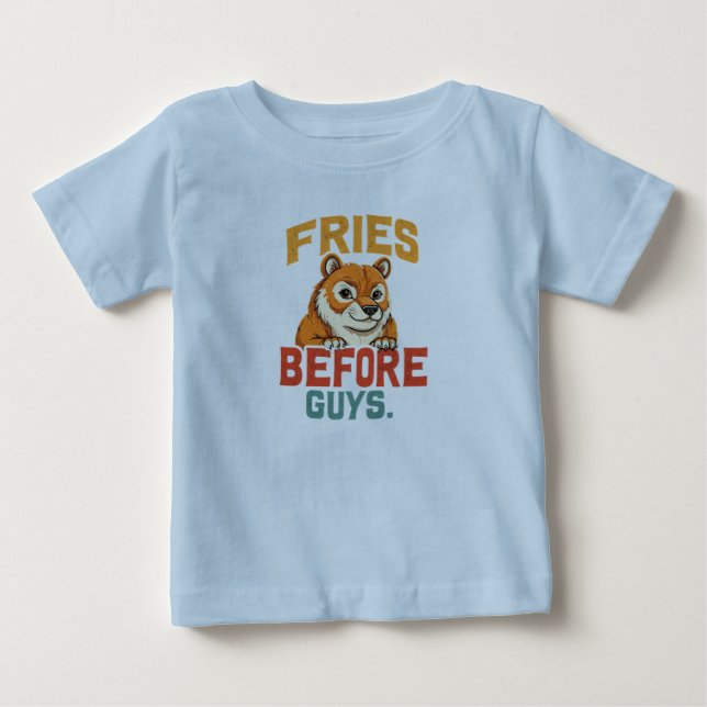 T-shirt Pour Bébé "Fries avant les garçons" (Devant)