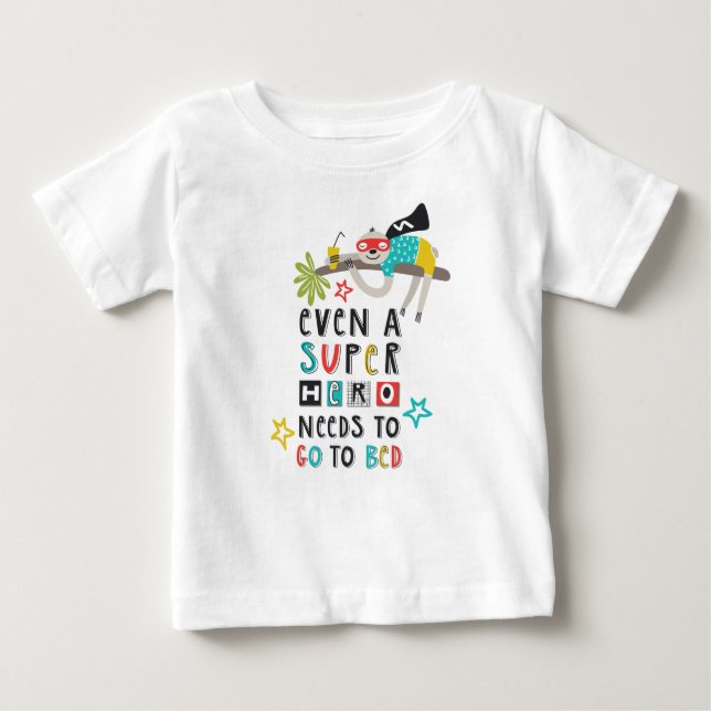 T-shirt Pour Bébé Fun Sloth Même Un Super Héros Doit Aller Au Lit (Devant)