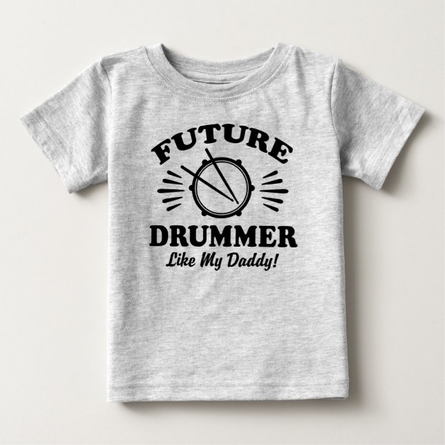 T-shirt Pour Bébé Futur Drummer Comme Mon Père (Devant)