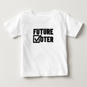 T-SHIRT POUR BÉBÉ FUTUR ÉLECTEUR