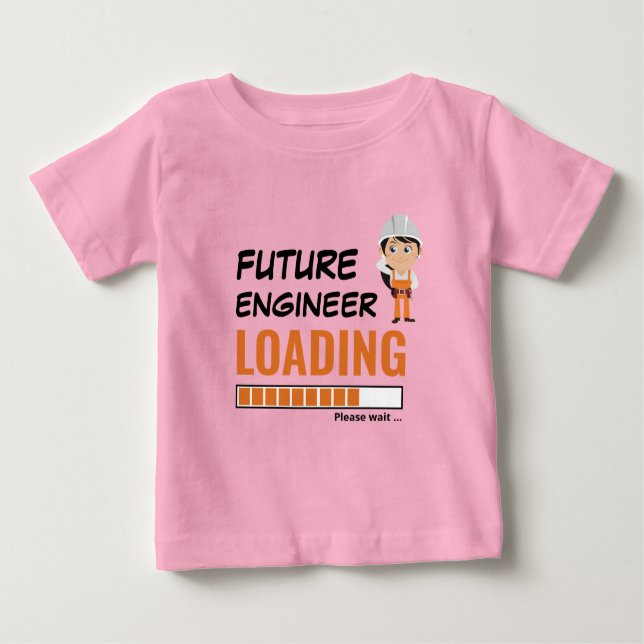 T-shirt Pour Bébé Futur Ingénieur Chargement Rose Funny Faites votre (Devant)