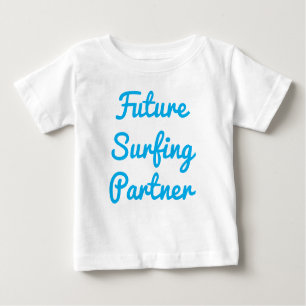 T-shirt Pour Bébé Futur partenaire de surf