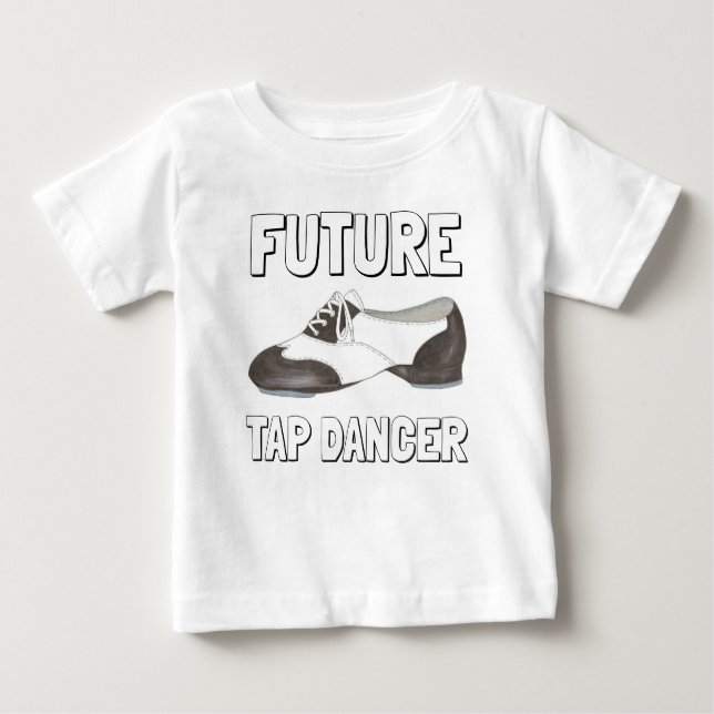 T-shirt Pour Bébé Futur Tap Dancer Oxford Tap Chaussures Professeur  (Devant)