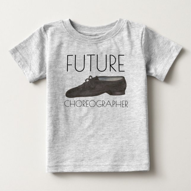 T-shirt Pour Bébé FUTURE CHORÉOGRAPHE Jazz Dance Chaussure Danseuse (Devant)