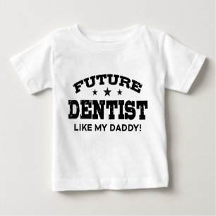 T-shirt Pour Bébé Future Dentiste Comme Mon Papa