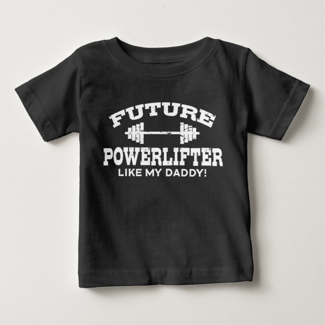 T-shirt Pour Bébé Future Powerlifter Comme Mon papa (Devant)