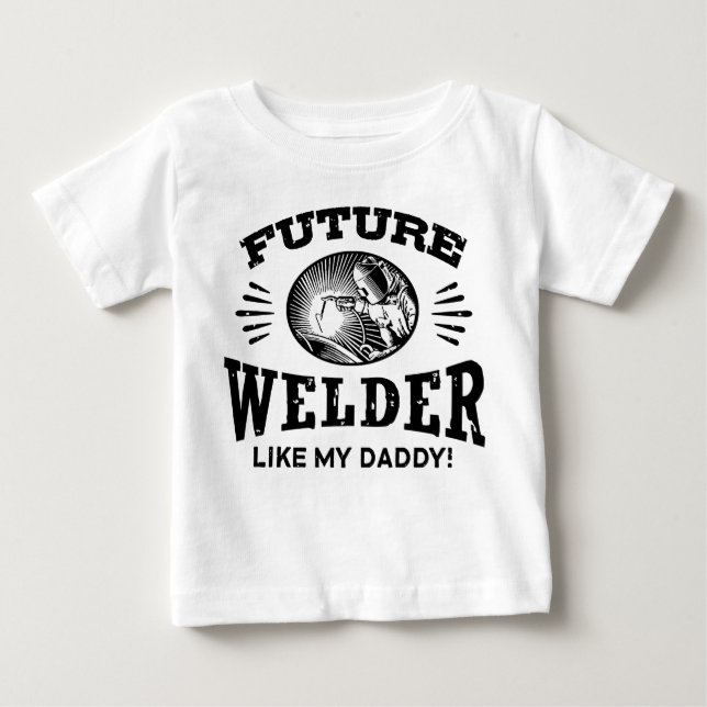 T-shirt Pour Bébé Future Welder Comme Mon Papa (Devant)