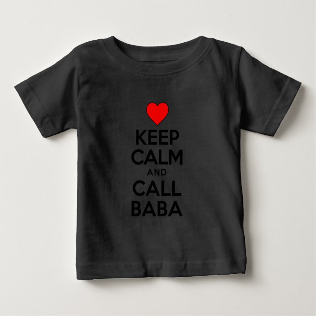 T-shirt Pour Bébé Gardez le calme appeler Baba (Devant)