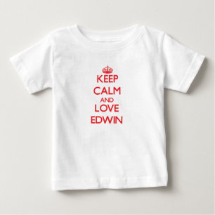 T-shirt Pour Bébé Gardez le calme et aimez Edwin