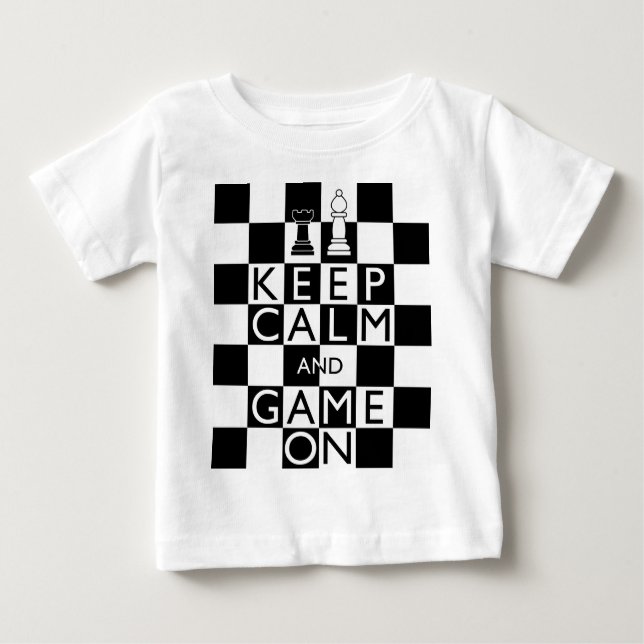 T-shirt Pour Bébé GARDEZ LE CALME ET LE JEU SUR - Échecs (Devant)