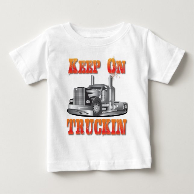 T-shirt Pour Bébé Gardez sur Truckin (Devant)