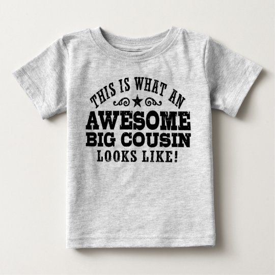 T Shirt Pour Bebe Grand Cousin Zazzle Fr