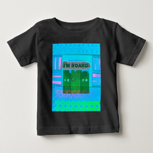 T-shirt Pour Bébé Graphique Inspirationnel amusant : Je Suis Bored T (Devant)