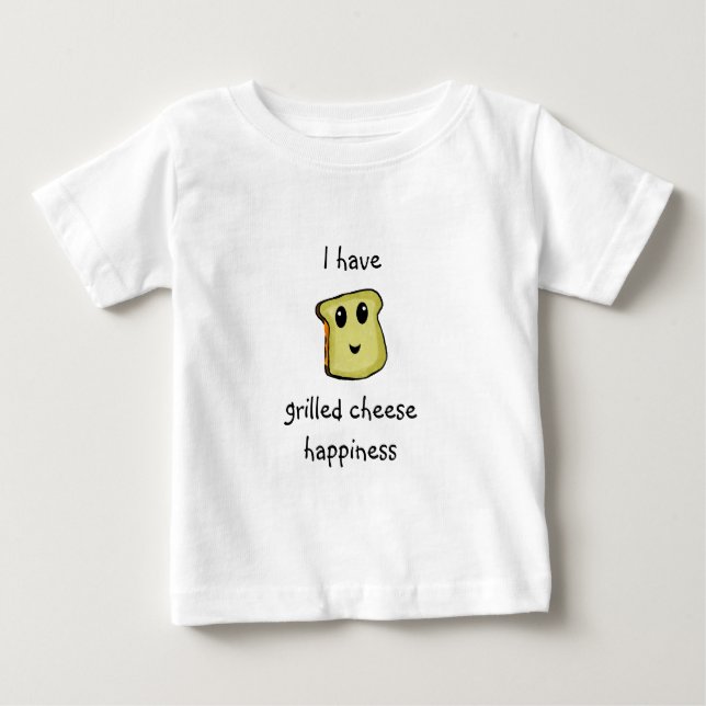 T-shirt Pour Bébé grilledcheesehappiness, j'ai, fromage grillé… (Devant)