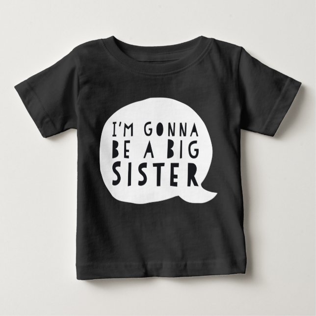 T-shirt Pour Bébé Grossesse: I'm gonna be a BIG sister (Devant)