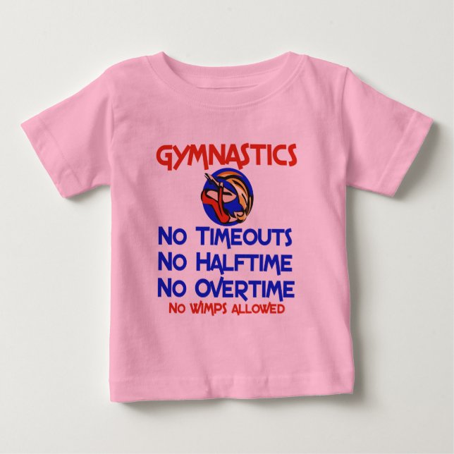 T-shirt Pour Bébé Gymnastique pas de Wimps (Devant)