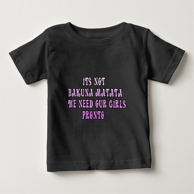 T-shirt Pour Bébé Hakuna Matata nous avons besoin de notre Pronto Gi (Devant)