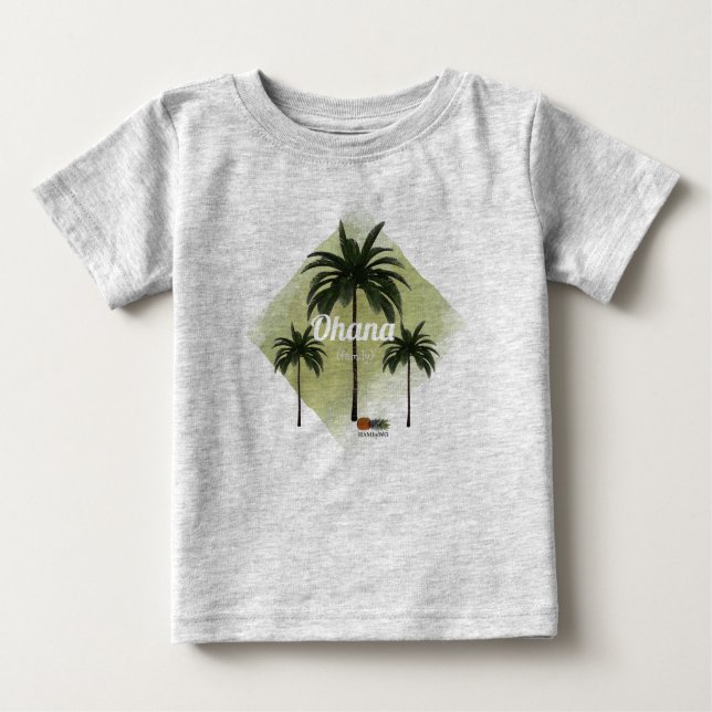 T-shirt Pour Bébé HAMbyWG Hawaiin Thème Palmiers avec Ohana (Devant)