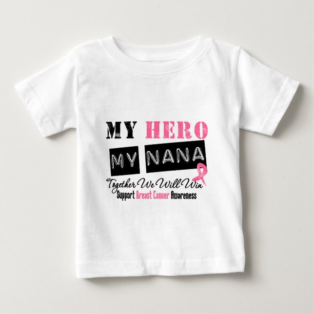 T-shirt Pour Bébé HÉROS de cancer du sein ma Nana (Devant)