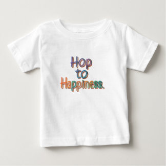 T-shirt Pour Bébé Hop to HAPPINCE