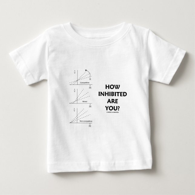 T-shirt Pour Bébé How Inhibiteur Are You ? (Chemistry Enzyme Kinetic (Devant)