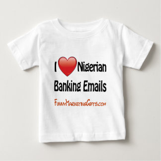 T-shirt Pour Bébé Humour de courriel bancaire nigérian