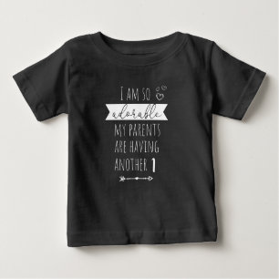T-shirt Pour Bébé I am so adorable my parents are having another