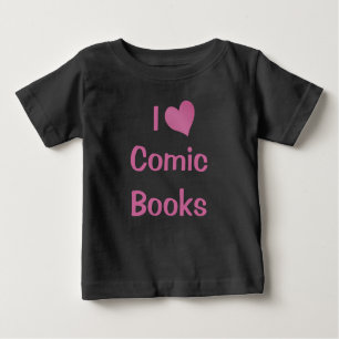 T-shirt Pour Bébé I Love Comic Books