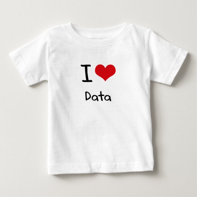 T-shirt Pour Bébé I Love Data (Devant)