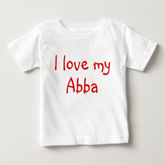 T-shirt Pour Bébé I Love My Abba Clothes for Baby