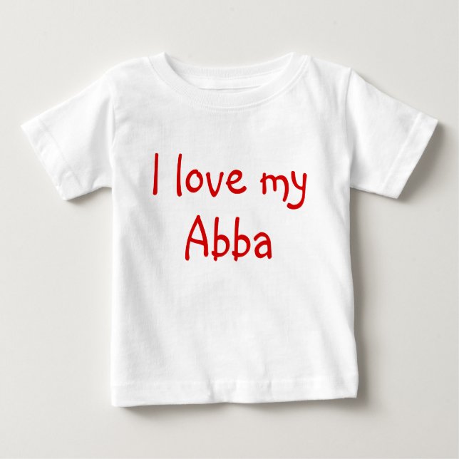 T-shirt Pour Bébé I Love My Abba Clothes for Baby (Devant)