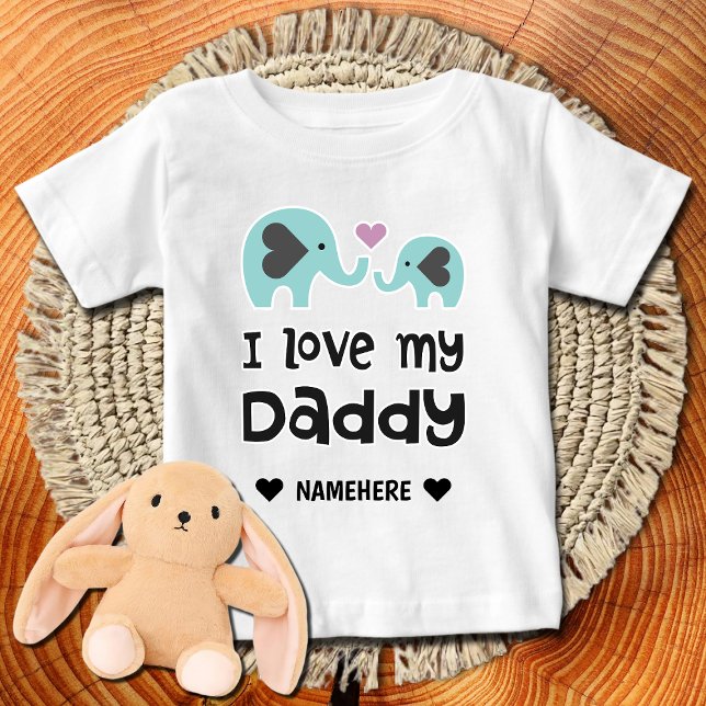 T-shirt Pour Bébé I Love My Daddy - Elephant (Créateur téléchargé)
