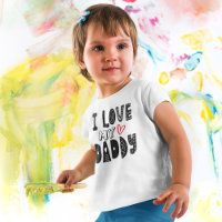 I Love My Daddy Heart Typographie Noire