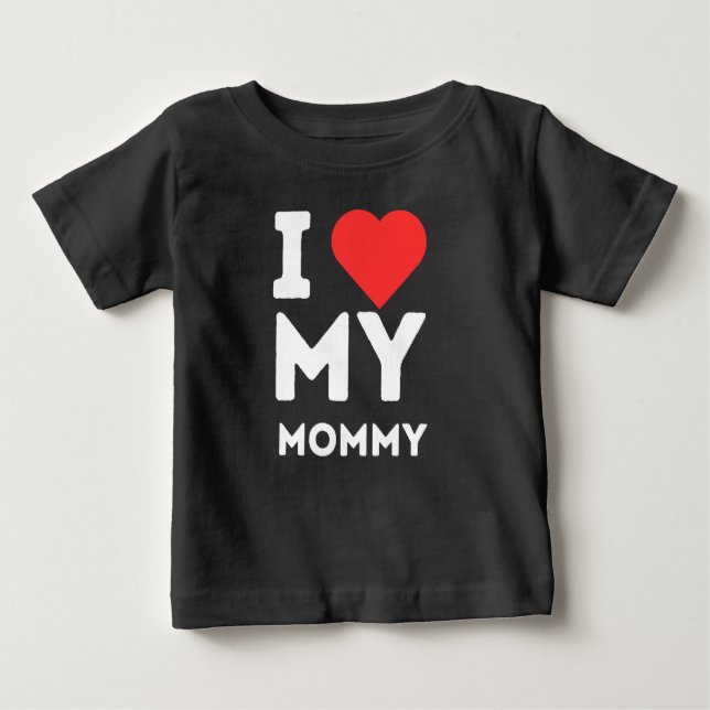 T-shirt Pour Bébé I Love My Maman Famille Amour Coeur Cadeau (Devant)