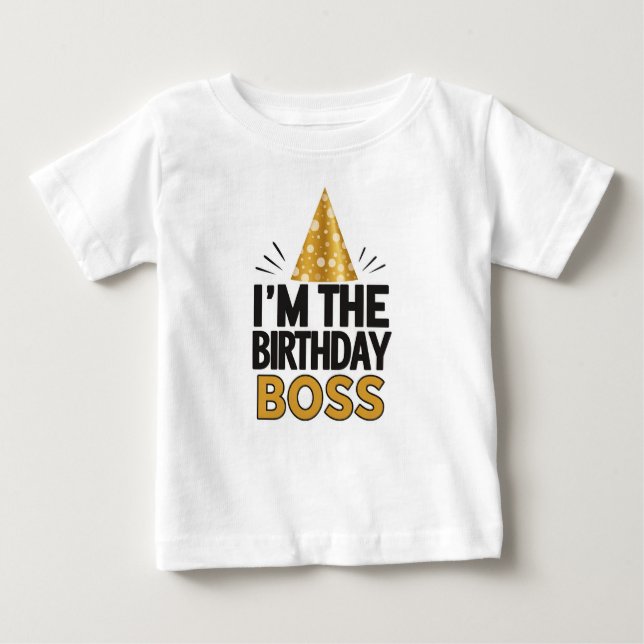 T-shirt Pour Bébé "I’m the Birthday Boss" - T-shirt bébé (Devant)