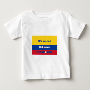 T-shirt Pour Bébé Il a orthographié la Colombie pas Colombie