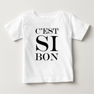 T-shirt Pour Bébé Il est si bon - Français de fève de C'est SI