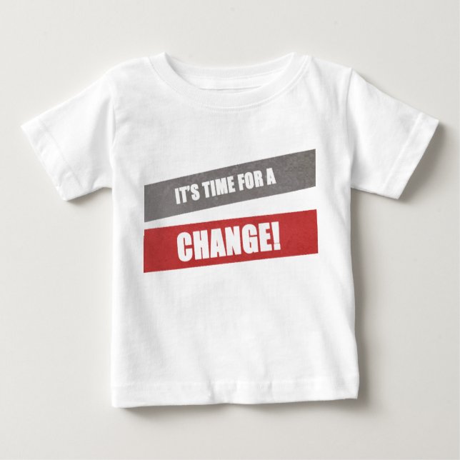 T-shirt Pour Bébé Il est temps pour un bébé de changer (Devant)