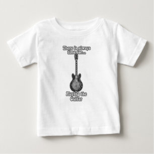 T-shirt Pour Bébé Il est toujours temps de jouer de la guitare. B&W