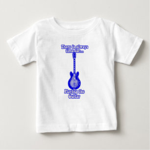 T-shirt Pour Bébé Il est toujours temps de jouer de la guitare. bleu