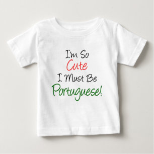 T-shirt Pour Bébé Il Faut Donc Être Portugais