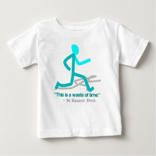 T-shirt Pour Bébé Il N'A Jamais Dit Aucun Coureur