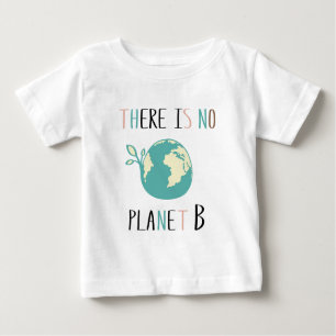 T-shirt Pour Bébé Il N'Y A Pas De Planète B