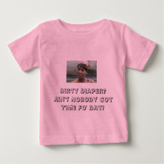 T-SHIRT POUR BÉBÉ IL N'Y A PAS DE TEMPS POUR LES DIAPEURS SABLES