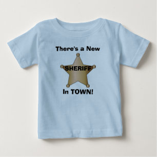 T-shirt Pour Bébé Il y a un nouveau shérif en VILLE !