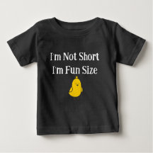 I'm Not Short I'm Fun Size Cute Chick Quote