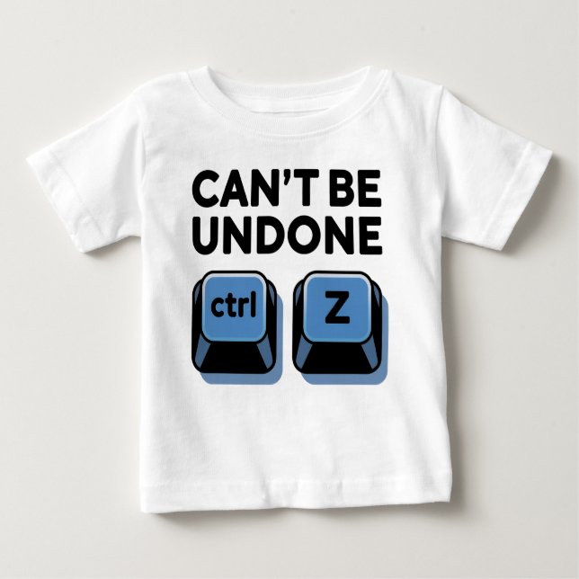 T-shirt Pour Bébé Impossible d'annuler ctrl + z (Devant)